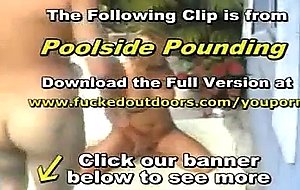 Creampie by the Pool