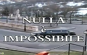 Nulla impossibileitalian movie